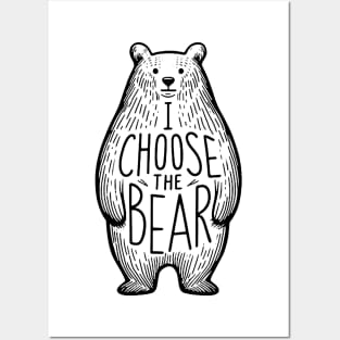 I Choose The Bear Woman Rights Team Bear Bear Over Man Posters and Art